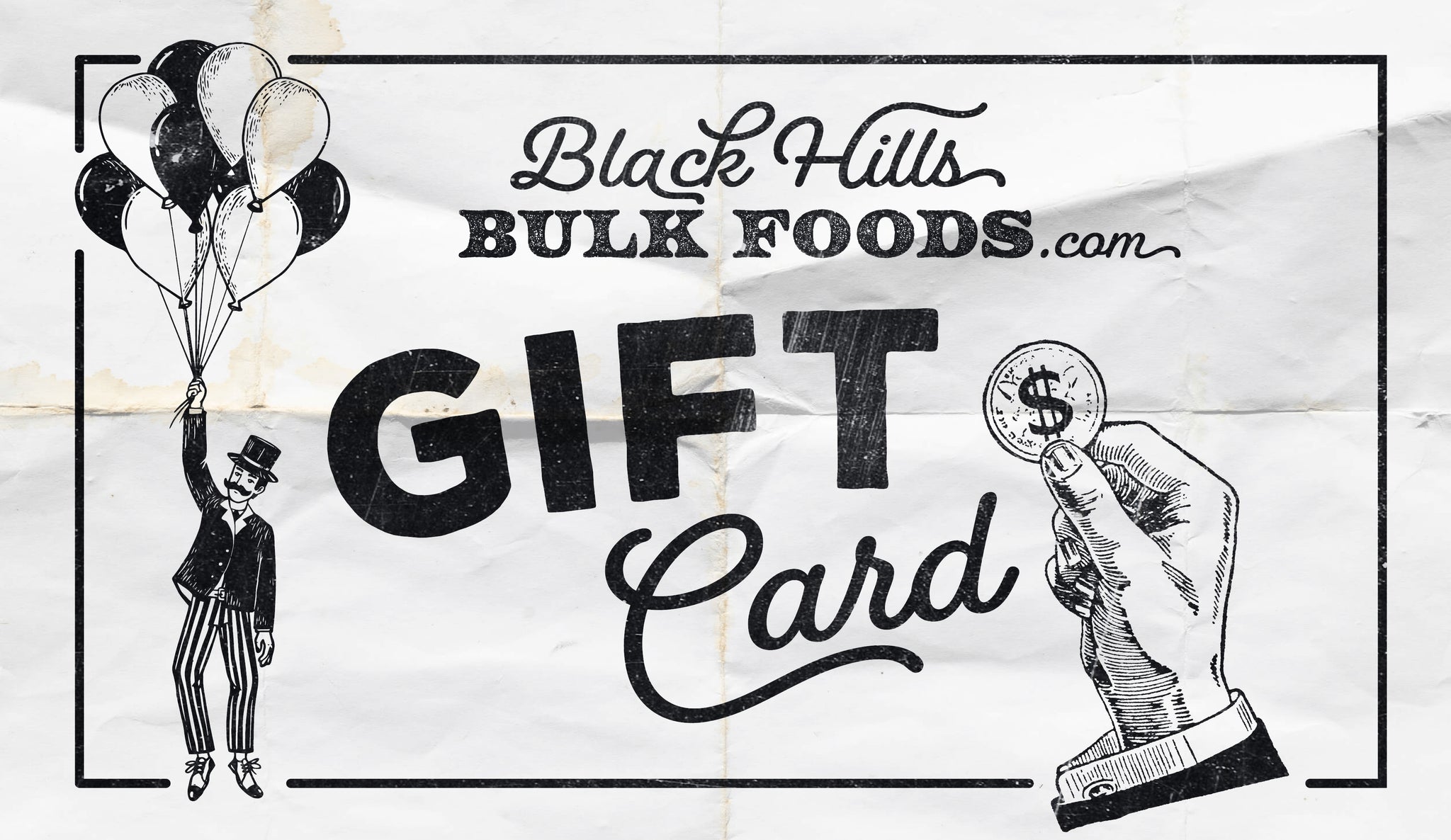 Gift Card to Black Hills Bulk Foods